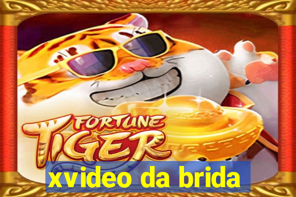 xvideo da brida